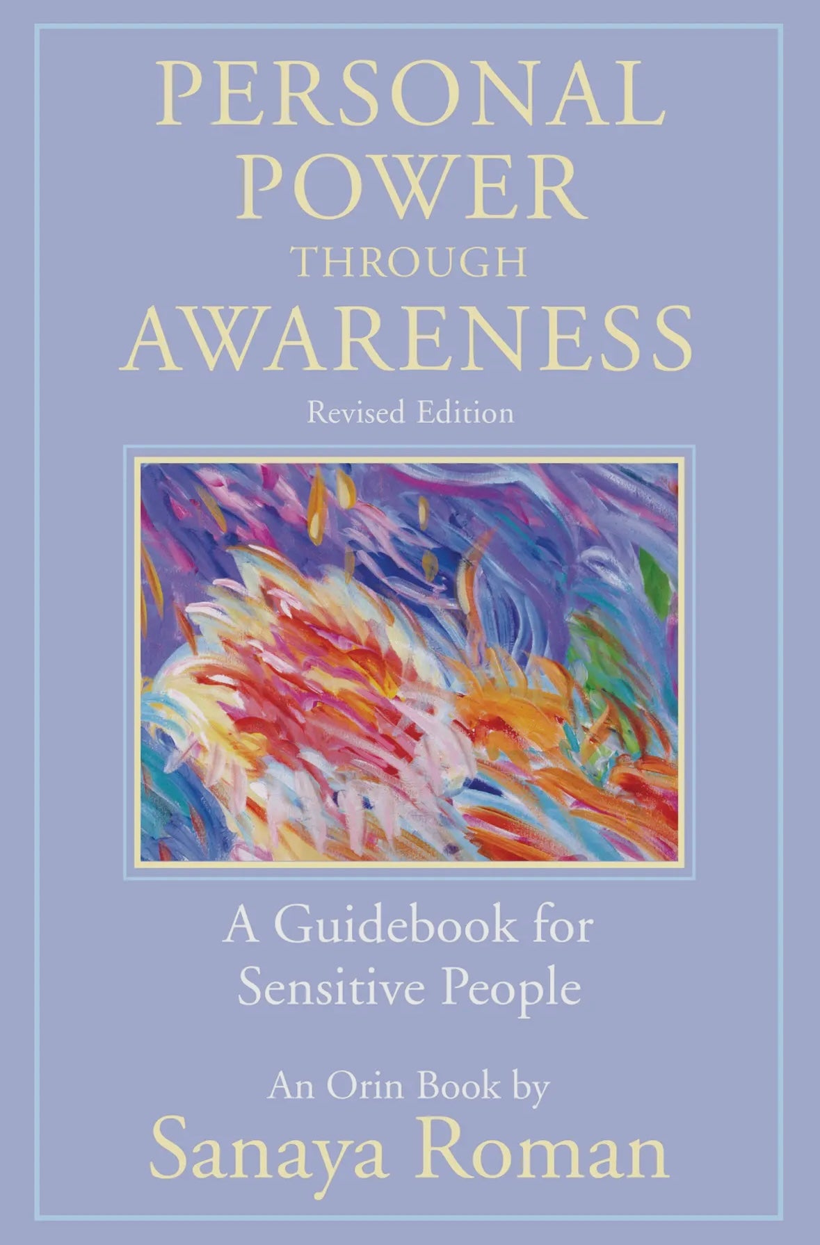 Personal Power Through
Awareness